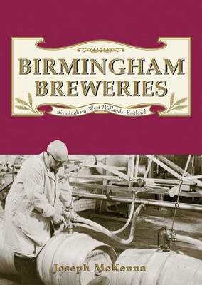 Birmingham Breweries (Paperback)