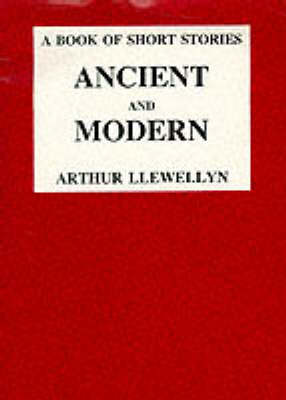 Ancient and Modern (Paperback)