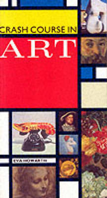 Crash Course in Architecture - Art & Architecture (Paperback)