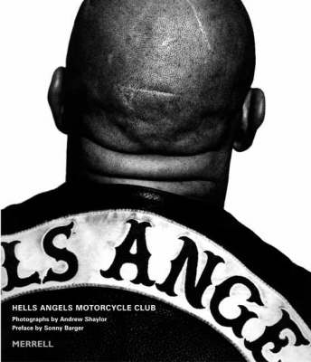 Hells Angels Motorcycle Club by Andrew Shaylor | Waterstones