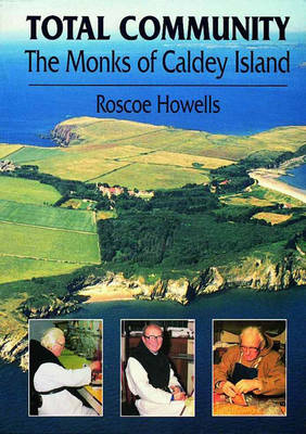 Total Community: Monks of Caldey Island (Paperback)