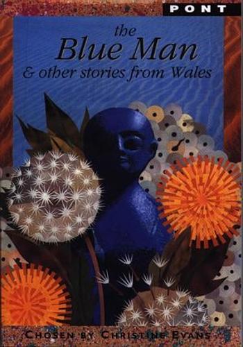 Blue Man & Other Stories from Wales, The (Paperback)