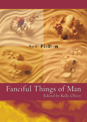 Fanciful Things of Man (Paperback)