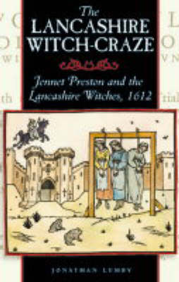 The Lancashire Witch Craze (Paperback)