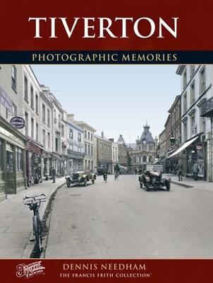 Tiverton - Photographic Memories (Paperback)