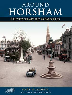 Horsham: Photographic Memories (Paperback)
