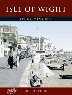 Isle of Wight - Living Memories (Paperback)