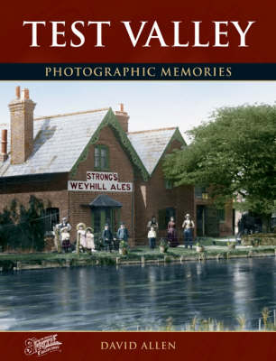 Test Valley: Photographic Memories (Paperback)