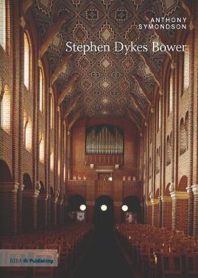 Stephen Dykes Bower - Twentieth Century Architects (Paperback)