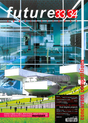 Future Arquitecturas 33/34 (Paperback)