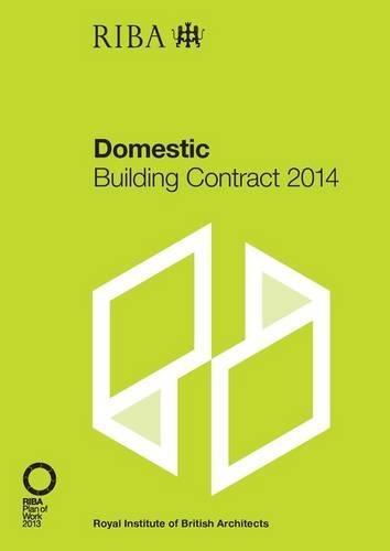 RIBA Domestic Building Contract 2014 (Paperback)