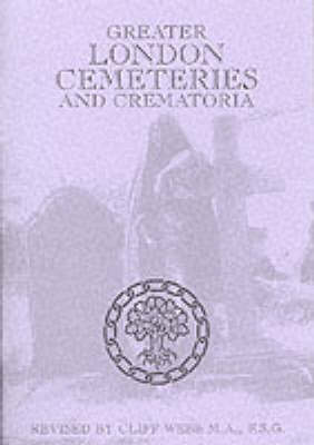 Greater London Cemeteries and Crematoria (Paperback)