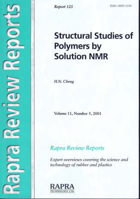 Structural Studies of Polymers by Solution NMR - Rapra Review Reports v. 11, No. 5, R (Paperback)