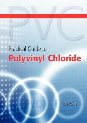 Practical Guide to Polyvinyl Chloride (Paperback)