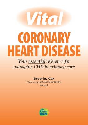 Vital Coronary Heart Disease (Paperback)
