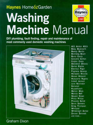 The Washing Machine Manual - Haynes home & garden (Hardback)
