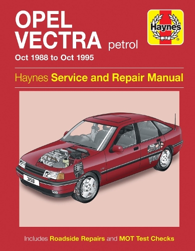 Opel Vectra Petrol (Oct 88 - Oct 95) (Paperback)