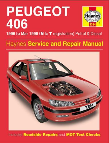 Peugeot 406 Petrol & Diesel (96 - Mar 99) N To T (Hardback)