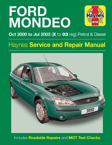 Ford Mondeo Petrol & Diesel (Oct 00 - Jul 03) X To 03 (Hardback)