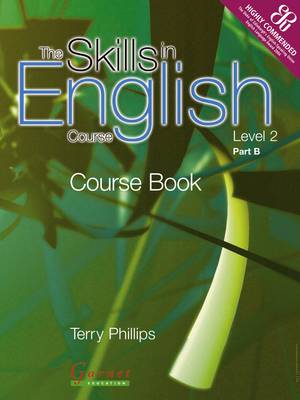 The Skills in English Course: Level 2 Pt. B - Skills in English S. (Paperback)