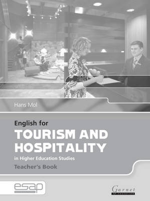 English for Tourism and Hospitality in Higher Education Studies: English for Tourism and Hospitality Teacher Book Teacher's Book (Board book)