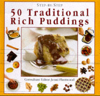 5- Traditional Rich Puddings - Step-by-Step (Hardback)