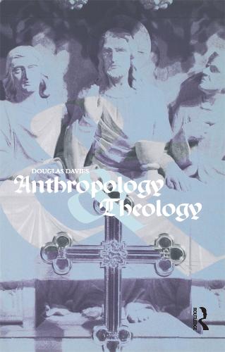 Anthropology and Theology (Paperback)