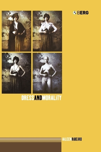 Dress and Morality (Hardback)