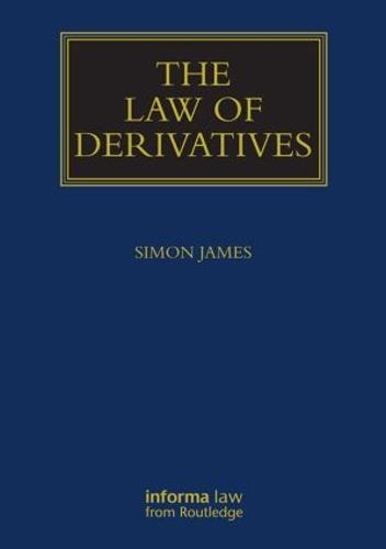 The Law of Derivatives (Hardback)