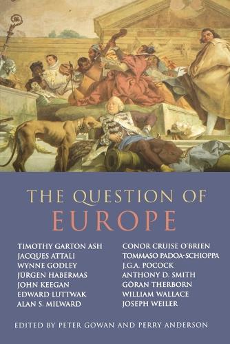 The Question of Europe (Paperback)