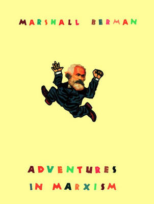 Adventures in Marxism (Hardback)