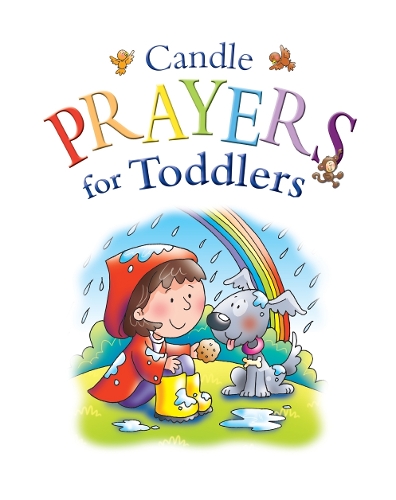 Candle Prayers for Toddlers - Candle Bible for Toddlers (Hardback)