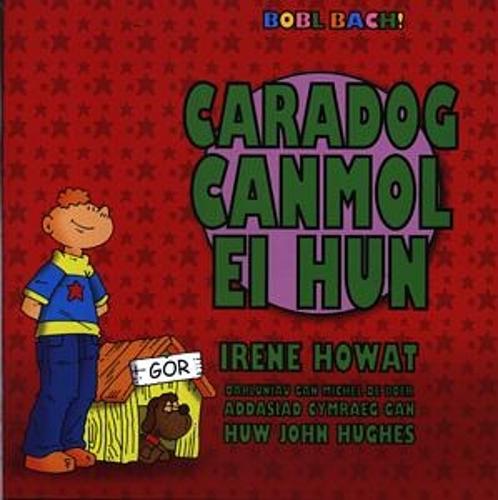 Cyfres Bobl Bach!: Caradog Canmol ei Hun (Paperback)