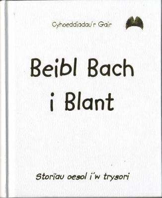 Beibl Bach i Blant (Lledr Gwyn) (Hardback)