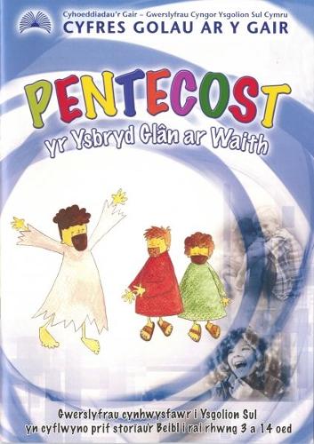 Cyfres Golau ar y Gair: Pentecost - Yr Ysbryd Glan ar Waith (Paperback)