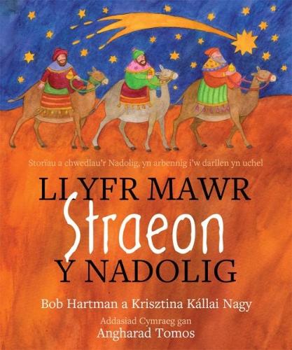 Llyfr Mawr Straeon y Nadolig (Hardback)
