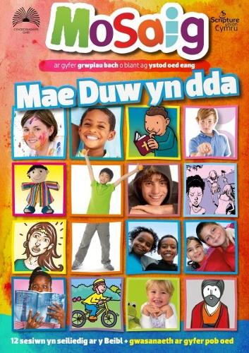 Mosaig - Mae Duw yn Dda (Paperback)