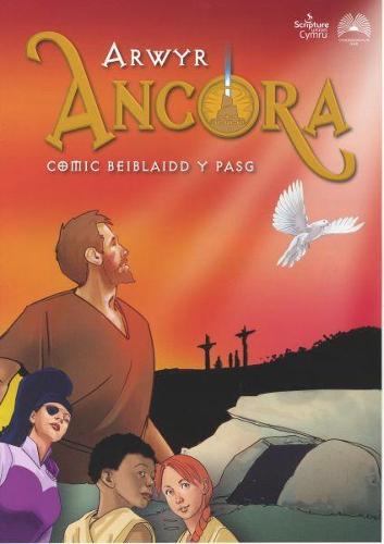 Arwyr Ancora: Comic Beiblaidd y Pasg (Paperback)