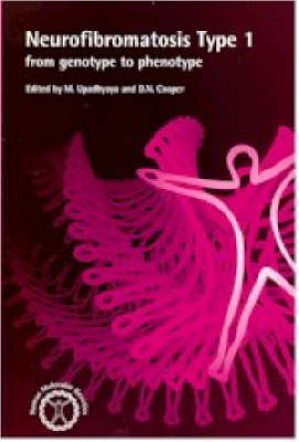 Neurofibromatosis Type 1:: From Genotype to Phenotype (Hardback)