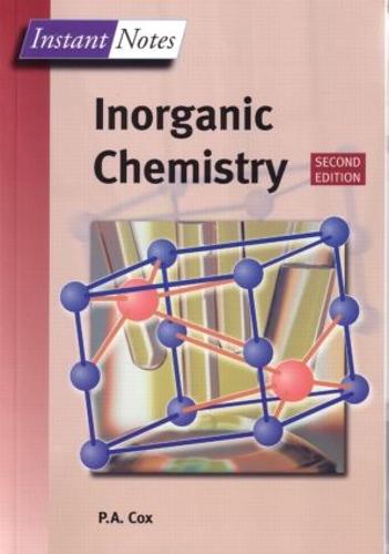 BIOS Instant Notes in Inorganic Chemistry - Instant Notes (Paperback)