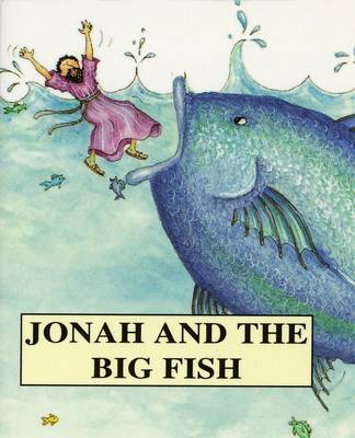 Jonah and the Big Fish - Bible Pebbles (Paperback)