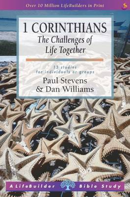 1 Corinthians: The Challenge of Life Together - LifeBuilder Bible Study (Paperback)