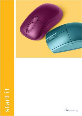 Start IT Unit 011 Word Processing Software Using Word 2007 (Spiral bound)