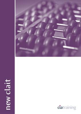 New CLAIT 2006 Unit 1 File Management and E-Document Production Using Windows 7 and Word 2010 (Spiral bound)