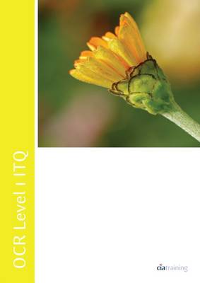 OCR Level 1 ITQ - Unit 77 - Word Processing Software Using Microsoft Word 2010 (Spiral bound)