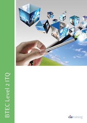 BTEC Level 2 ITQ - Unit 223 - Desktop Publishing Software Using Microsoft Publisher 2010 (Spiral bound)
