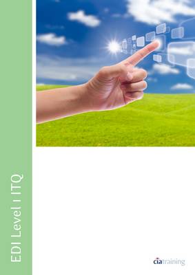 EDI Level 1 ITQ - Database Software Using Microsoft Access 2010 (Spiral bound)