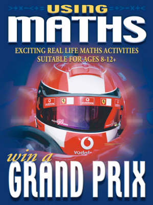 Using Maths Win a Grand Prix (Paperback)