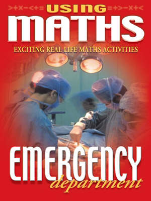 Using Maths 3 Emergency Department (Paperback)