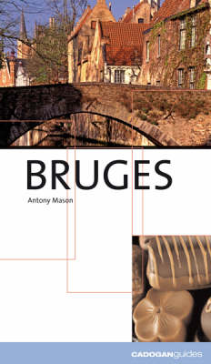 Bruges - Cadogan Guides (Paperback)